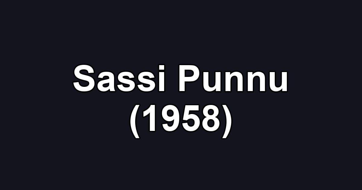 Sassi Punnu (1958)