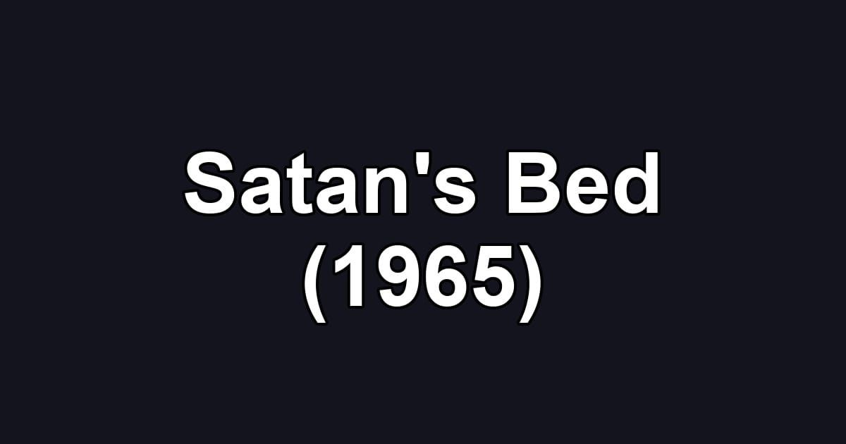 Satan's Bed (1965)