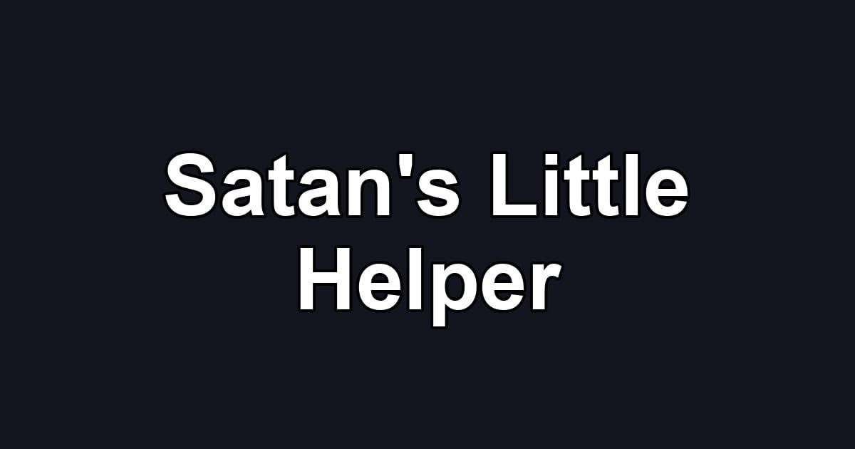 Satan's Little Helper