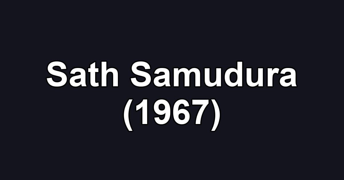 Sath Samudura (1967)