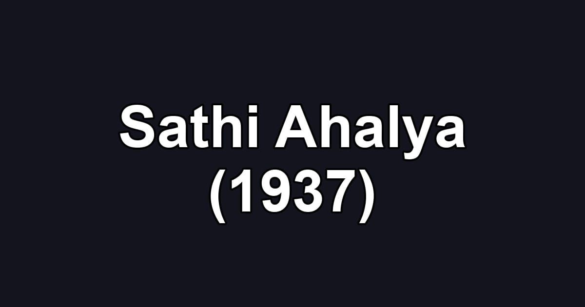 Sathi Ahalya (1937)