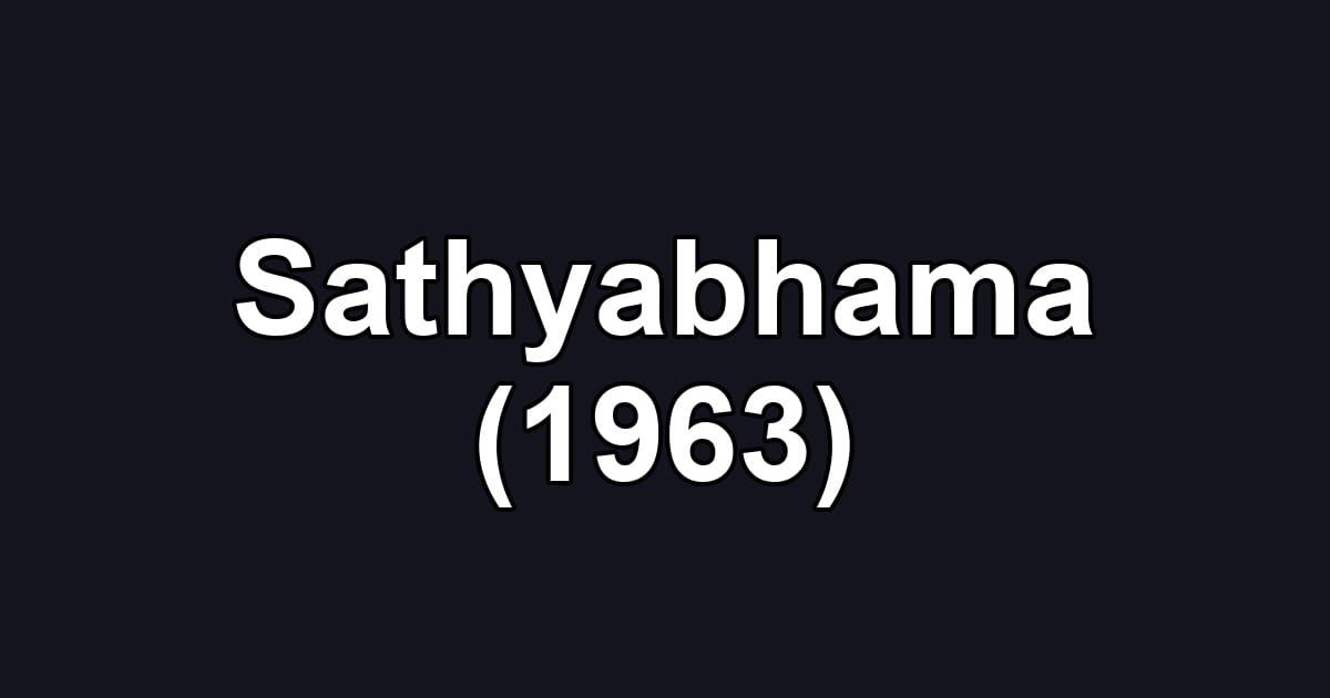 Sathyabhama (1963)