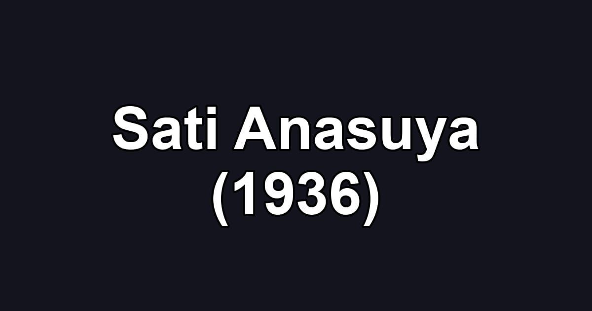 Sati Anasuya (1936)