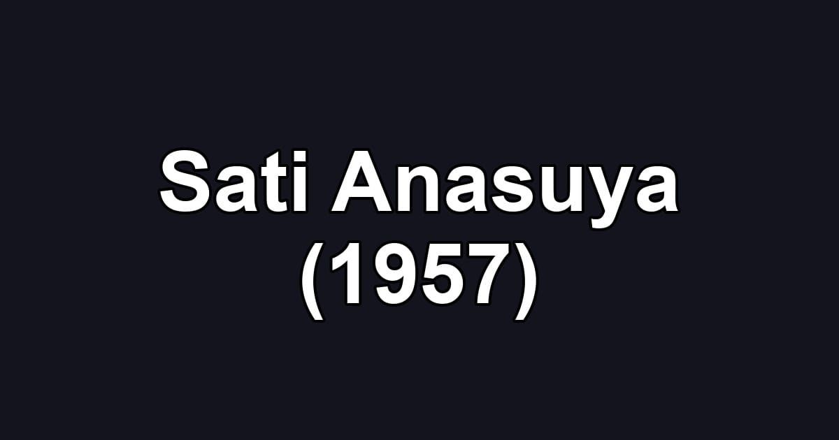 Sati Anasuya (1957)