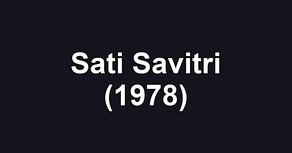 Sati Savitri (1978)