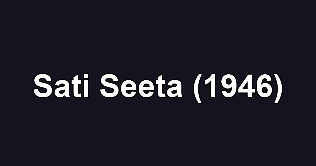 Sati Seeta (1946)