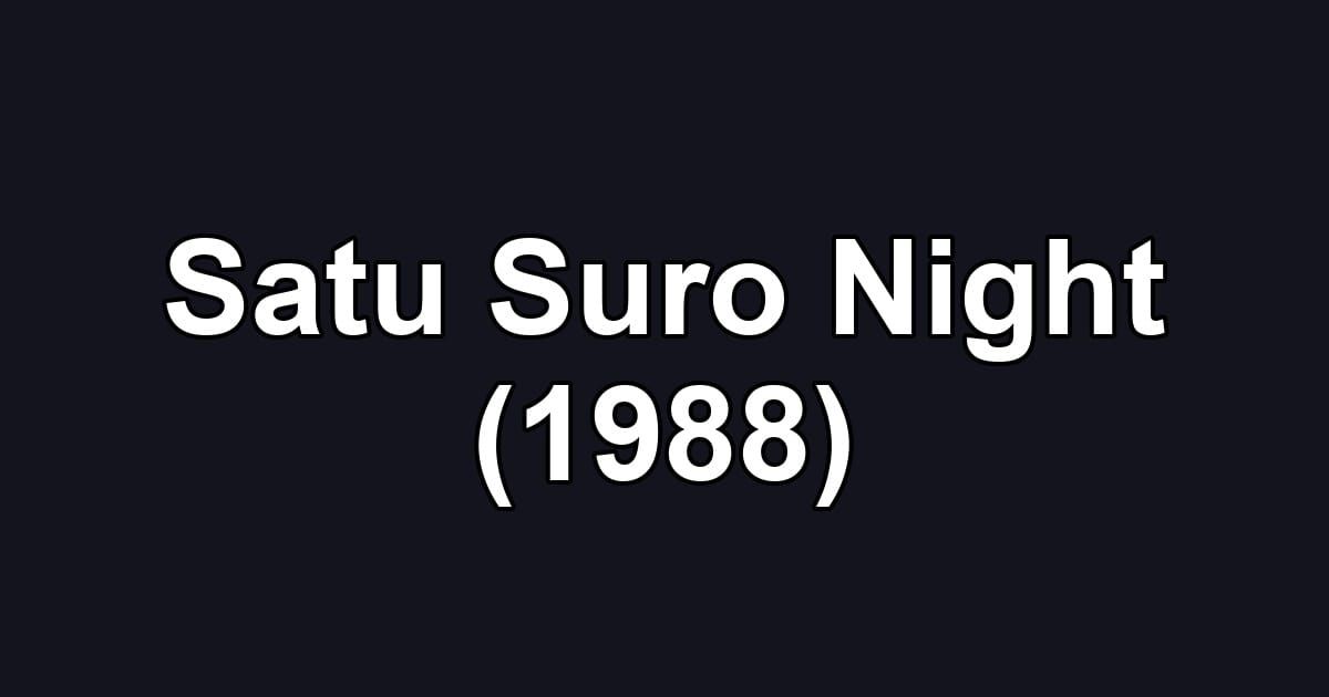 Satu Suro Night (1988)