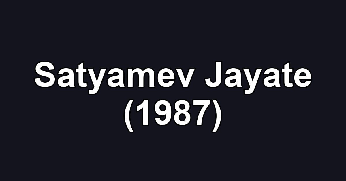 Satyamev Jayate (1987)