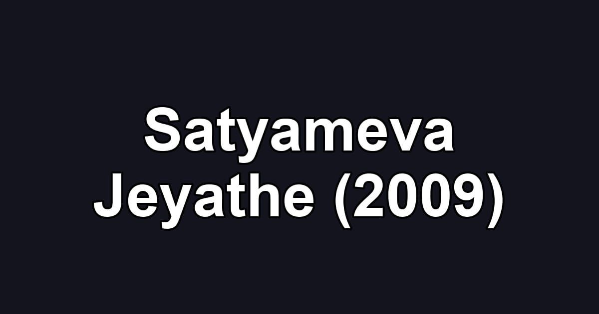 Satyameva Jeyathe (2009)