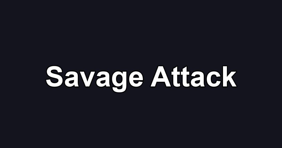 Savage Attack