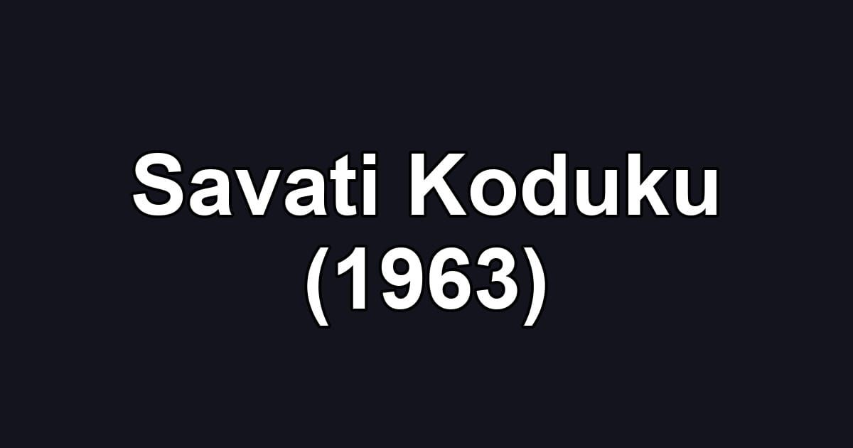 Savati Koduku (1963)