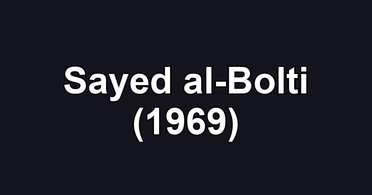 Sayed al-Bolti (1969)