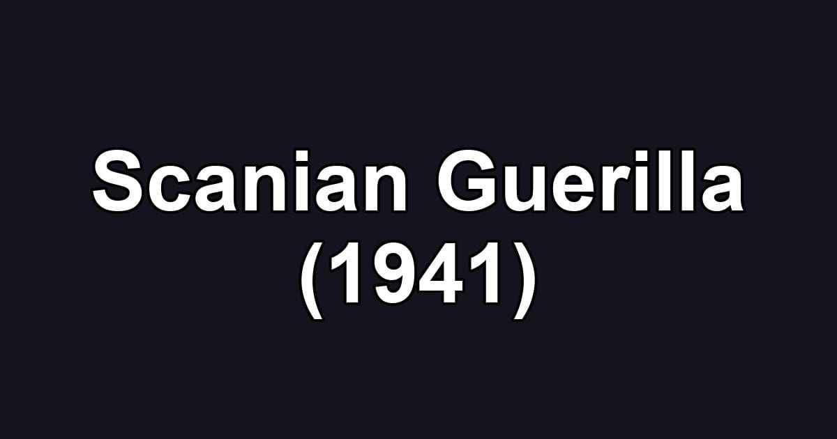 Scanian Guerilla (1941)