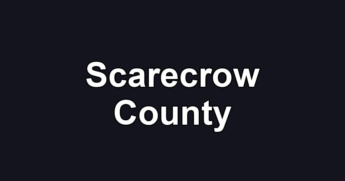 Scarecrow County