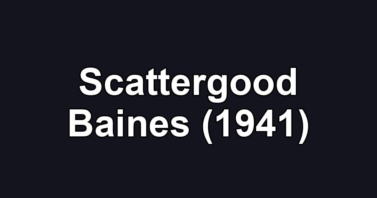 Scattergood Baines (1941)