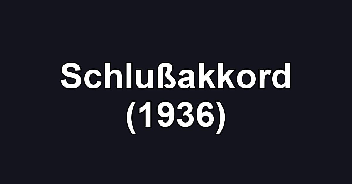 Schlußakkord (1936)