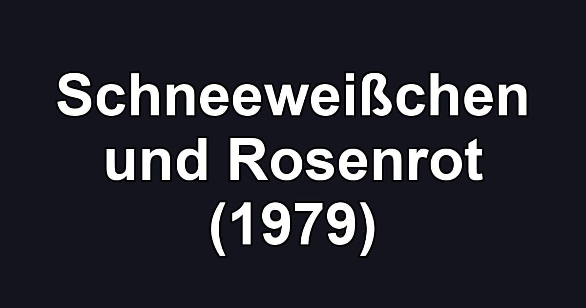 Schneeweißchen und Rosenrot (1979)