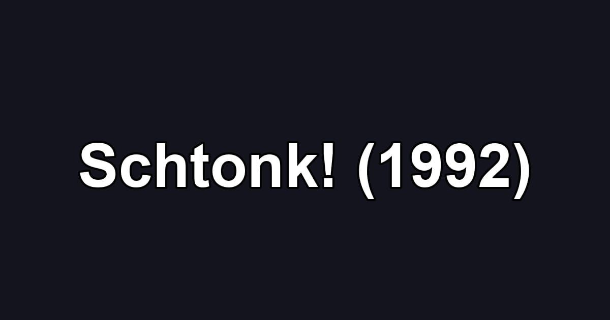 Schtonk! (1992)