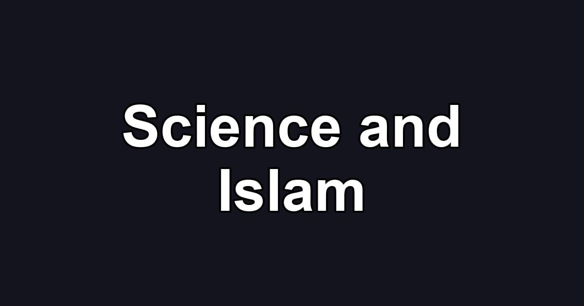 Science and Islam