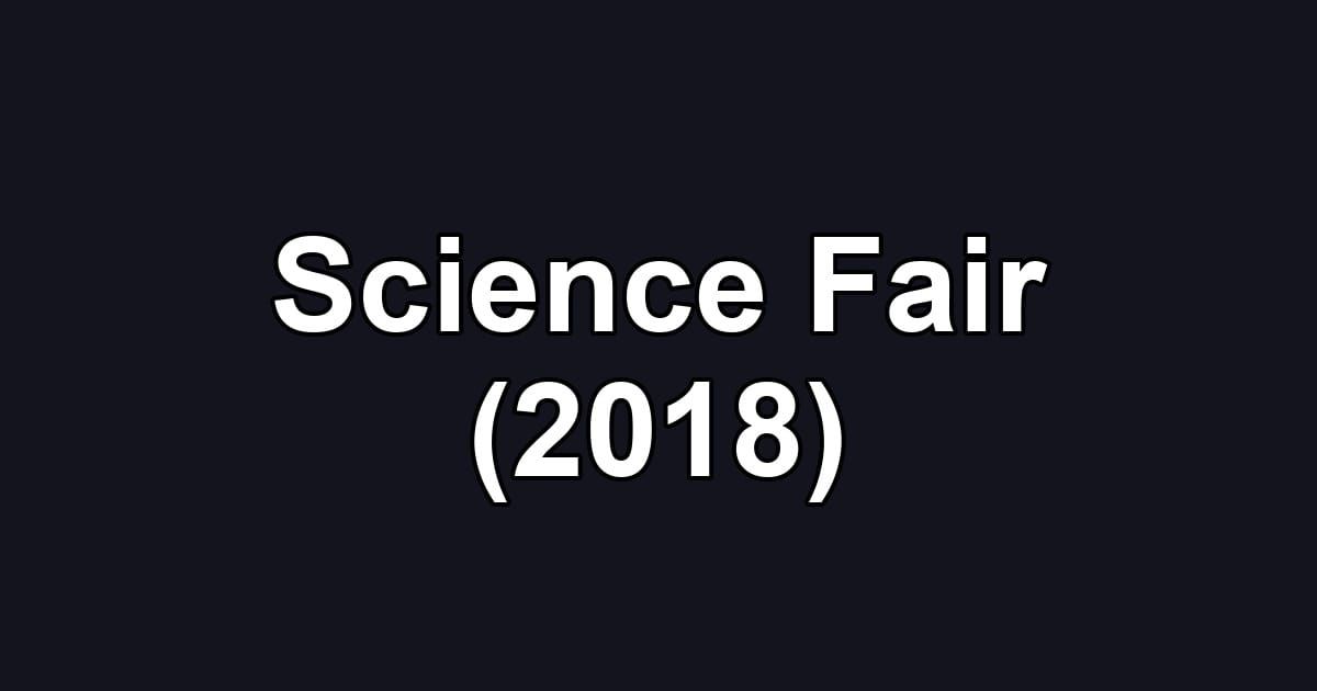 Science Fair (2018)