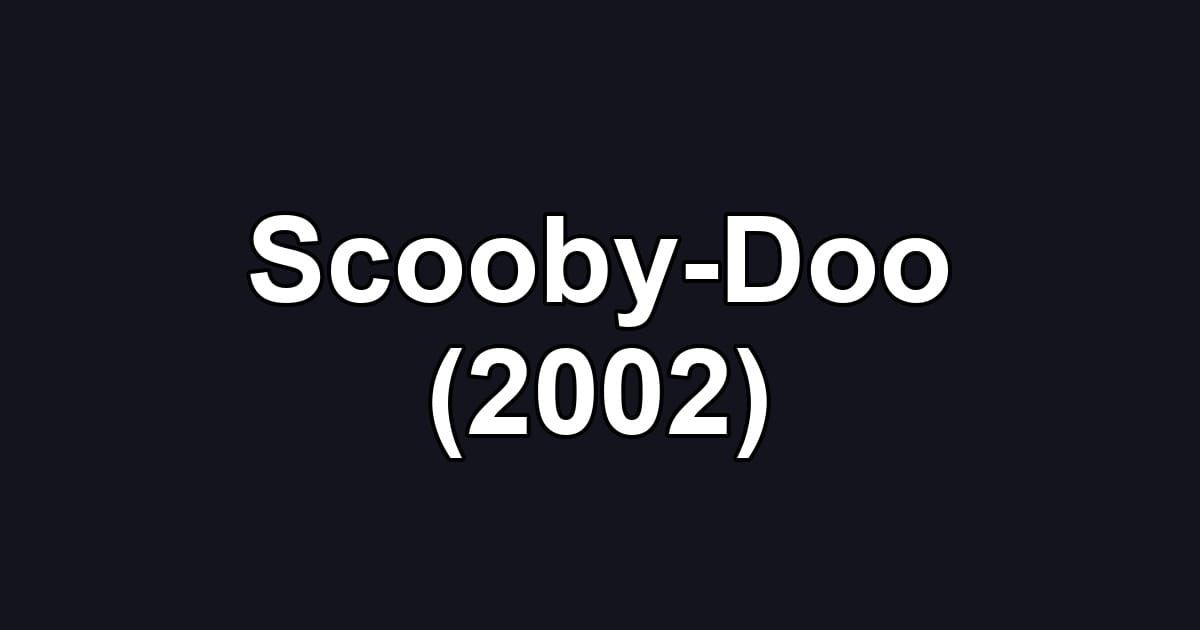 Scooby-Doo (2002)