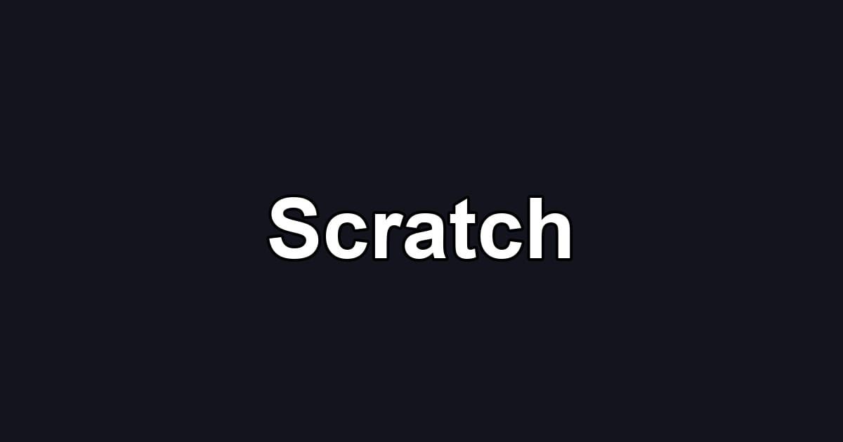 Scratch
