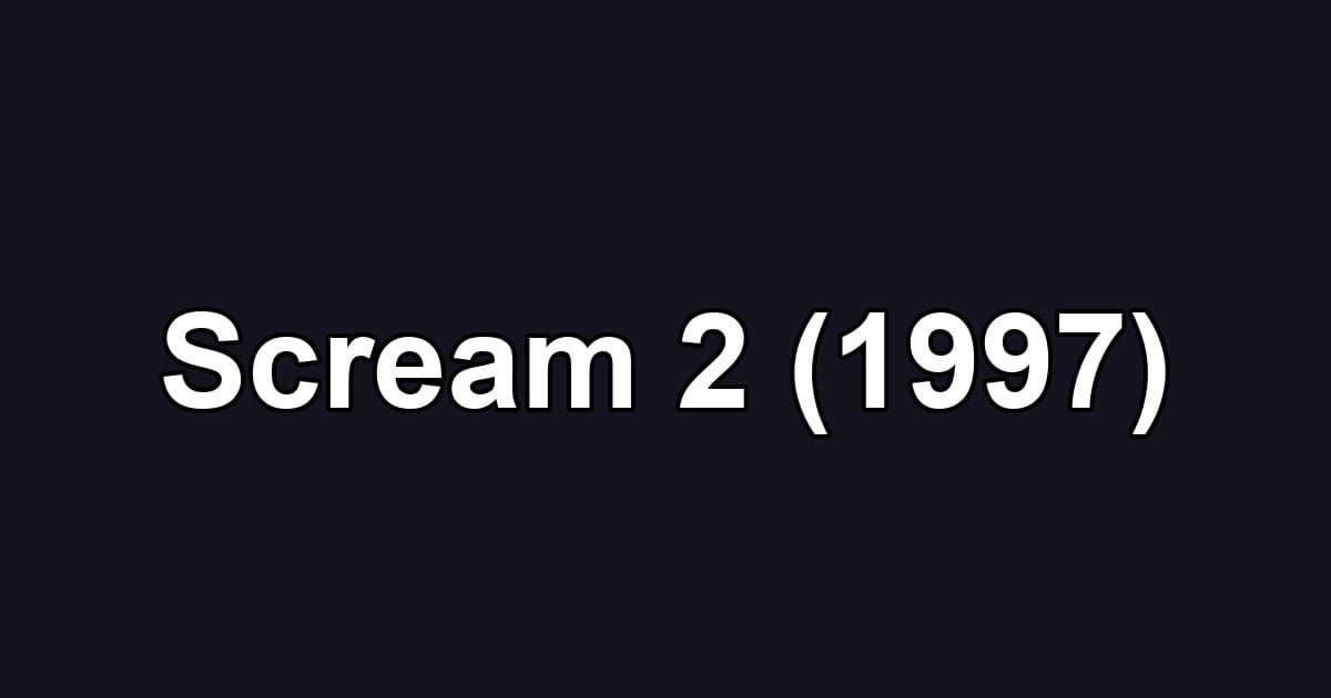 Scream 2 (1997)