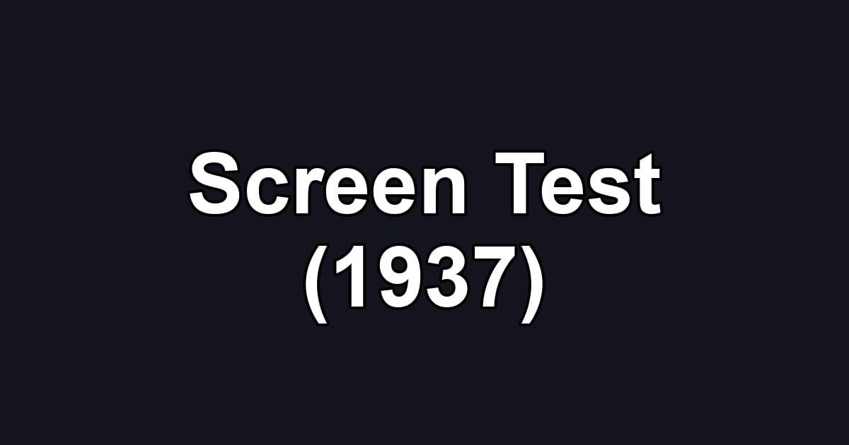 Screen Test (1937)