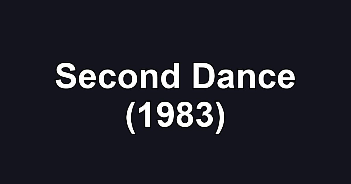 Second Dance (1983)
