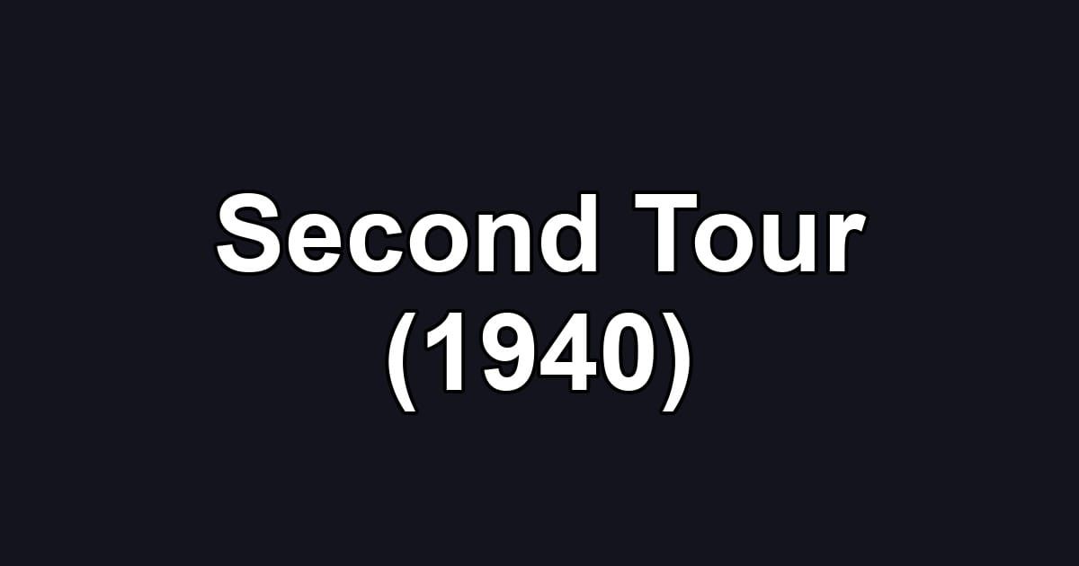 Second Tour (1940)