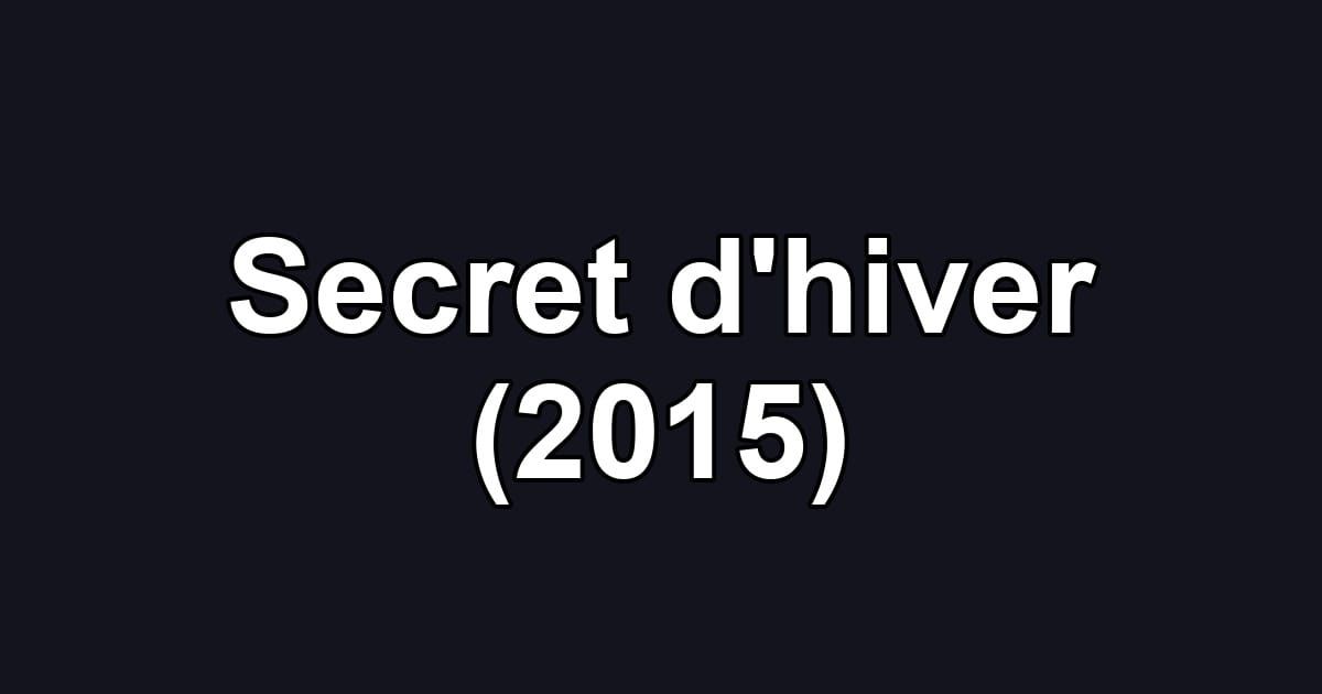 Secret d'hiver (2015)