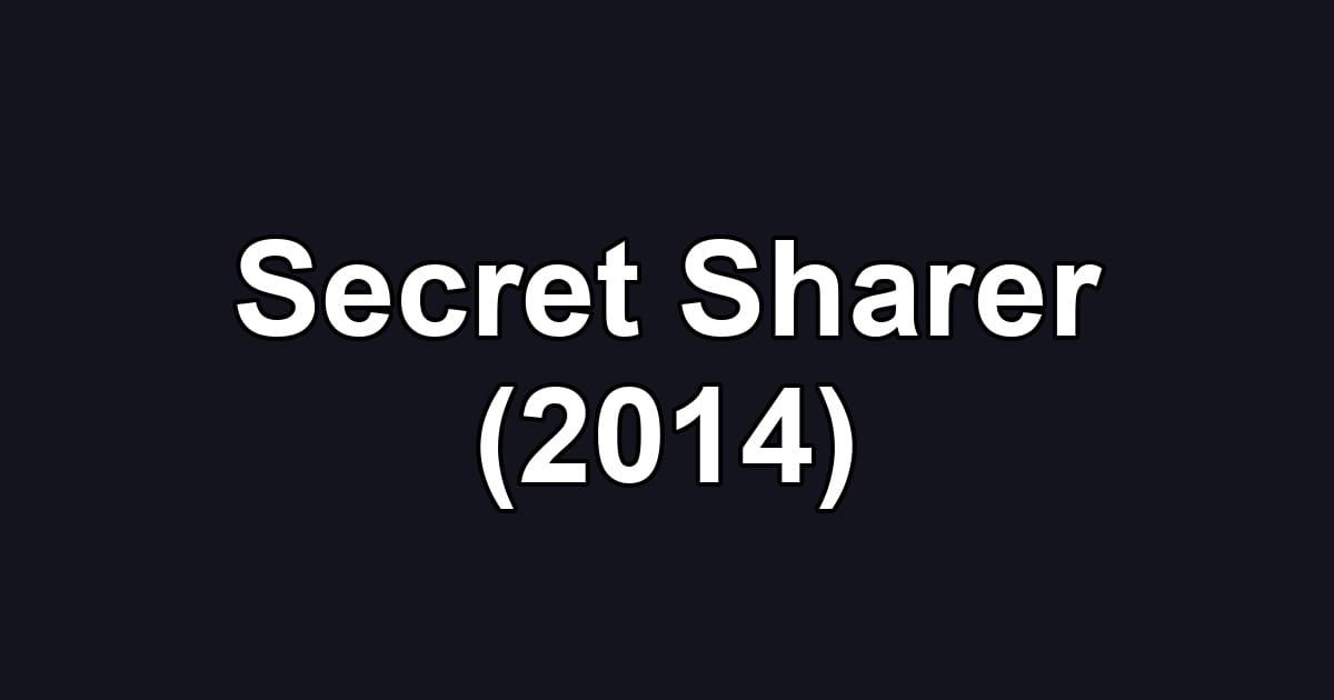 Secret Sharer (2014)