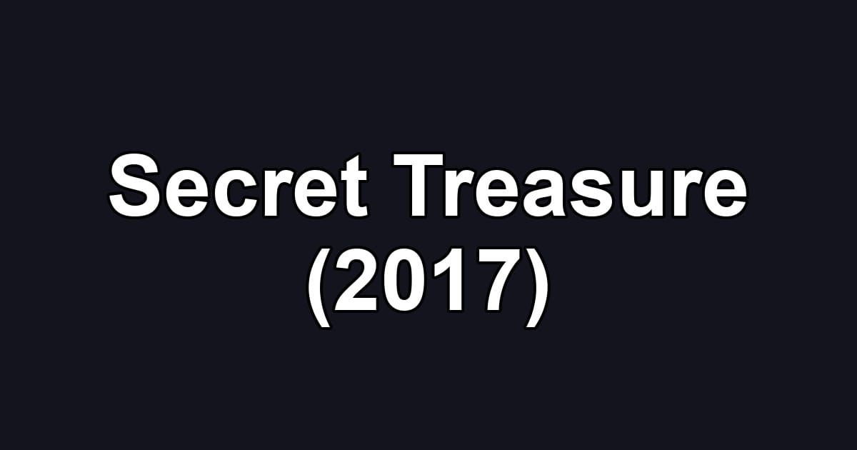 Secret Treasure (2017)