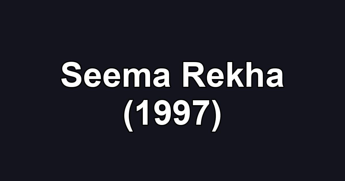 Seema Rekha (1997)