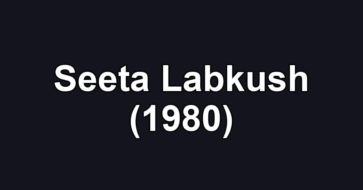 Seeta Labkush (1980)