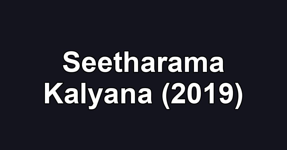 Seetharama Kalyana (2019)