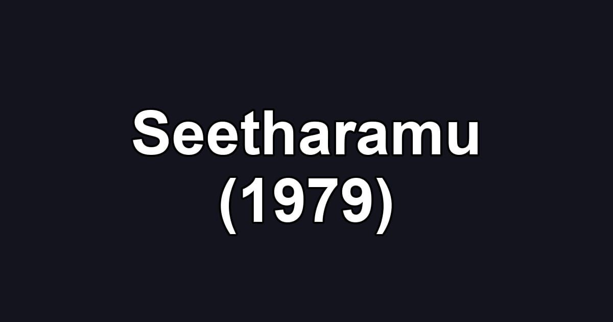 Seetharamu (1979)