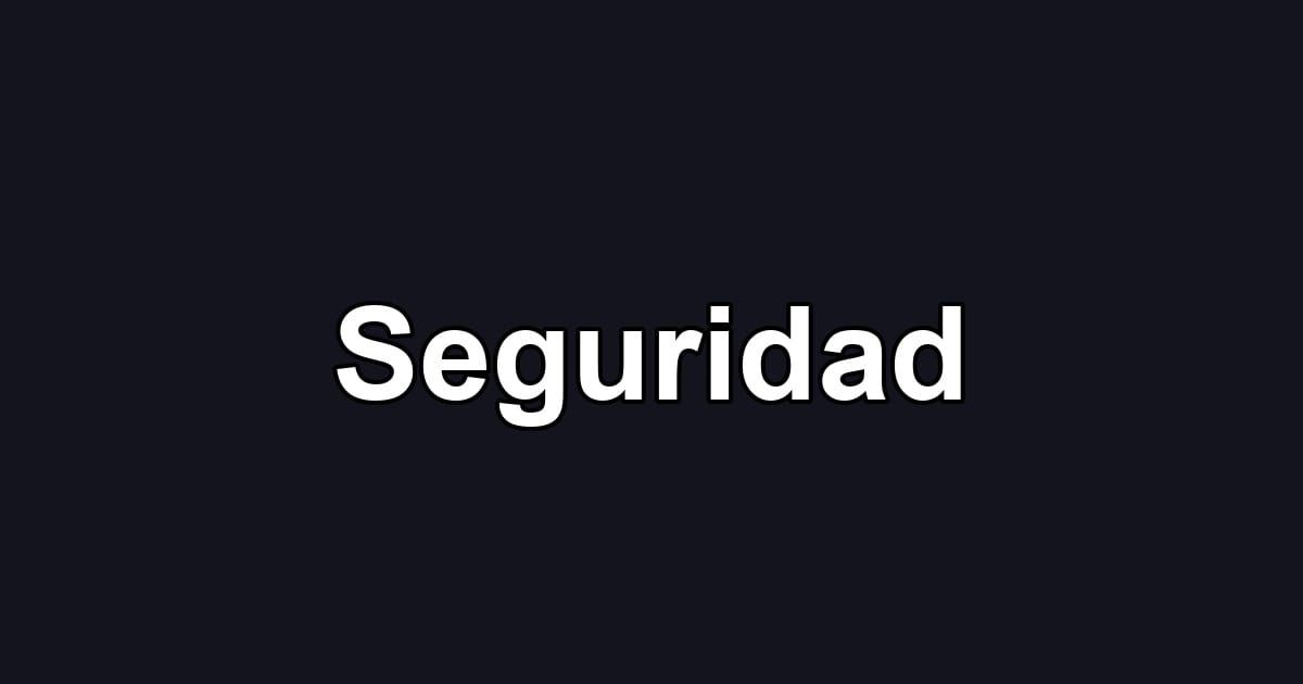 Seguridad