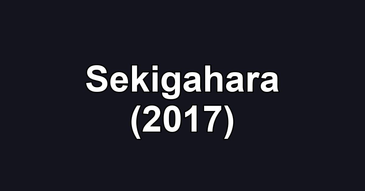 Sekigahara (2017)