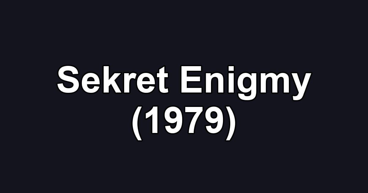 Sekret Enigmy (1979)