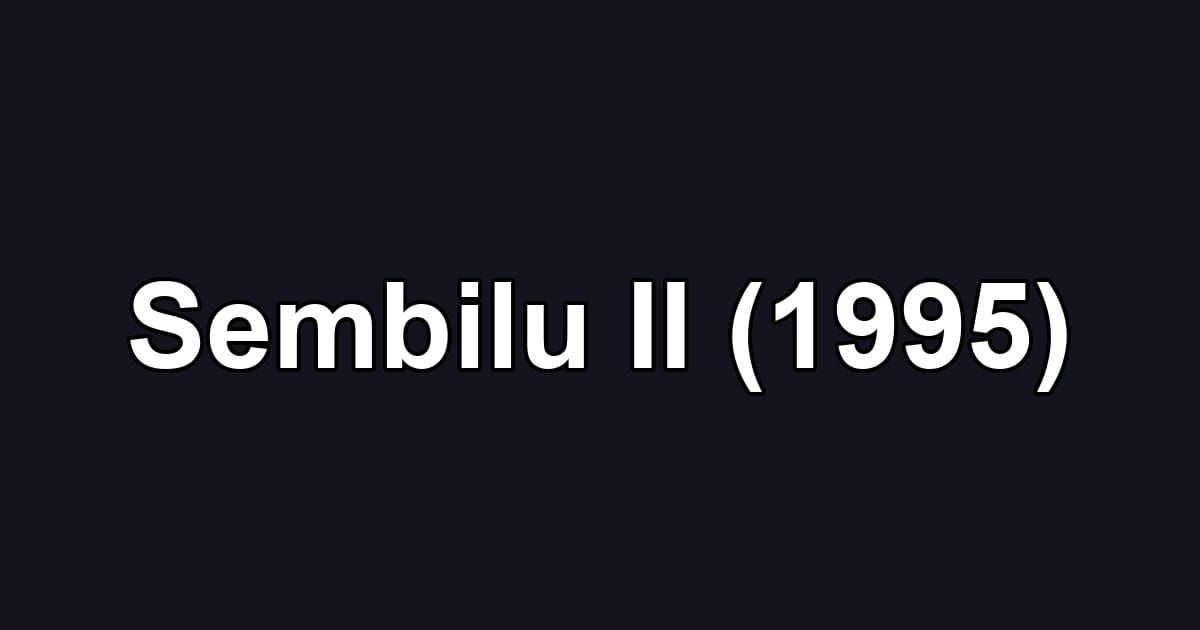 Sembilu II (1995)