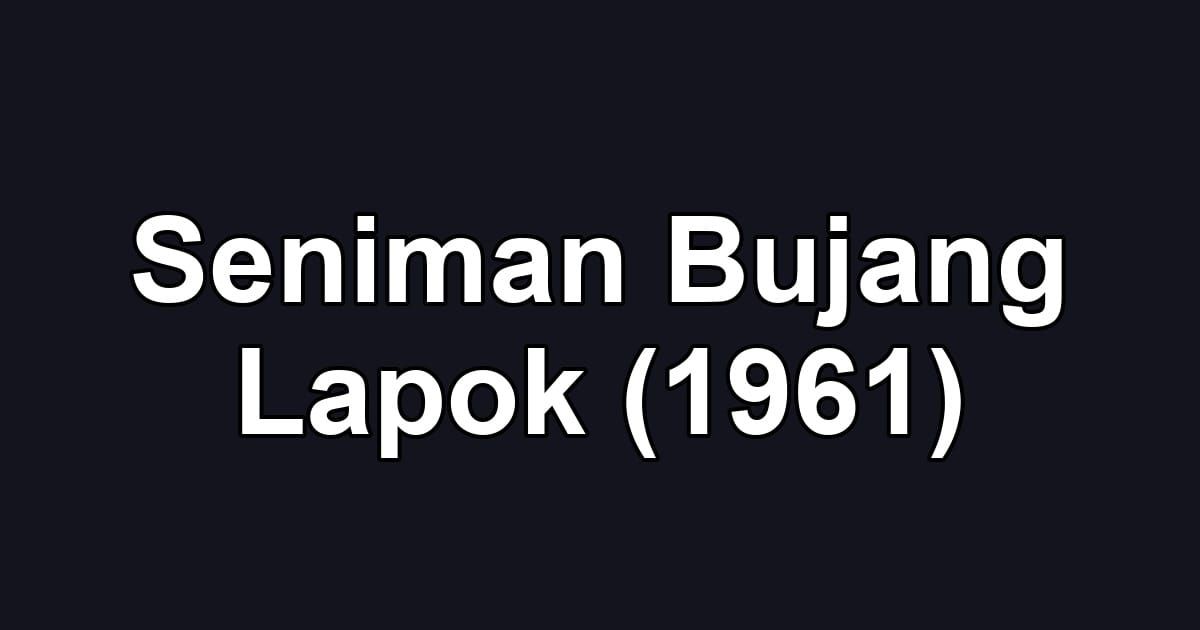 Seniman Bujang Lapok (1961)