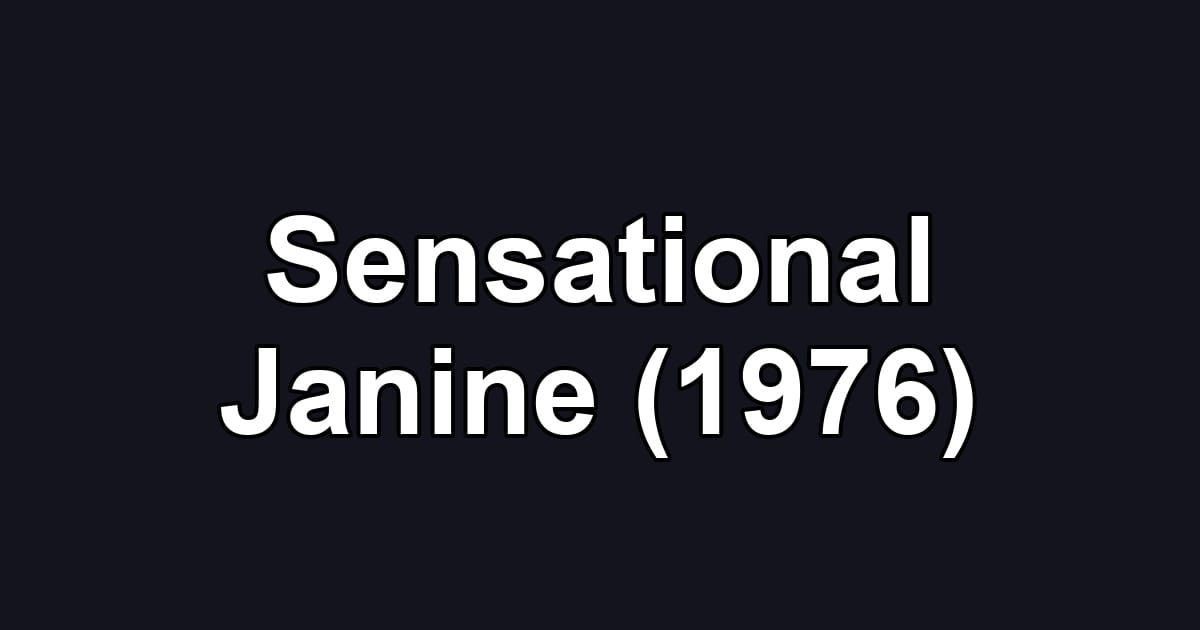 Sensational Janine (1976)