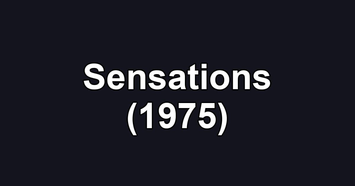 Sensations (1975)