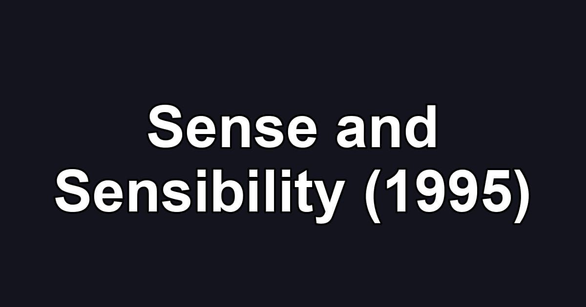 Sense and Sensibility (1995)