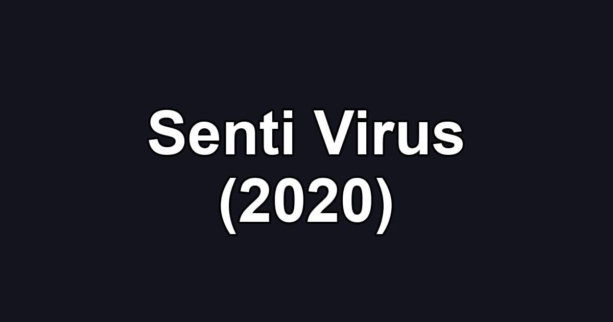 Senti Virus (2020)