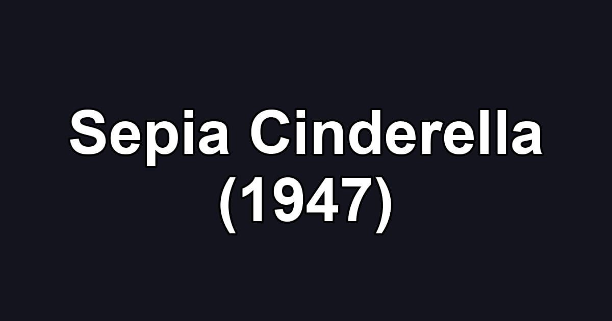 Sepia Cinderella (1947)