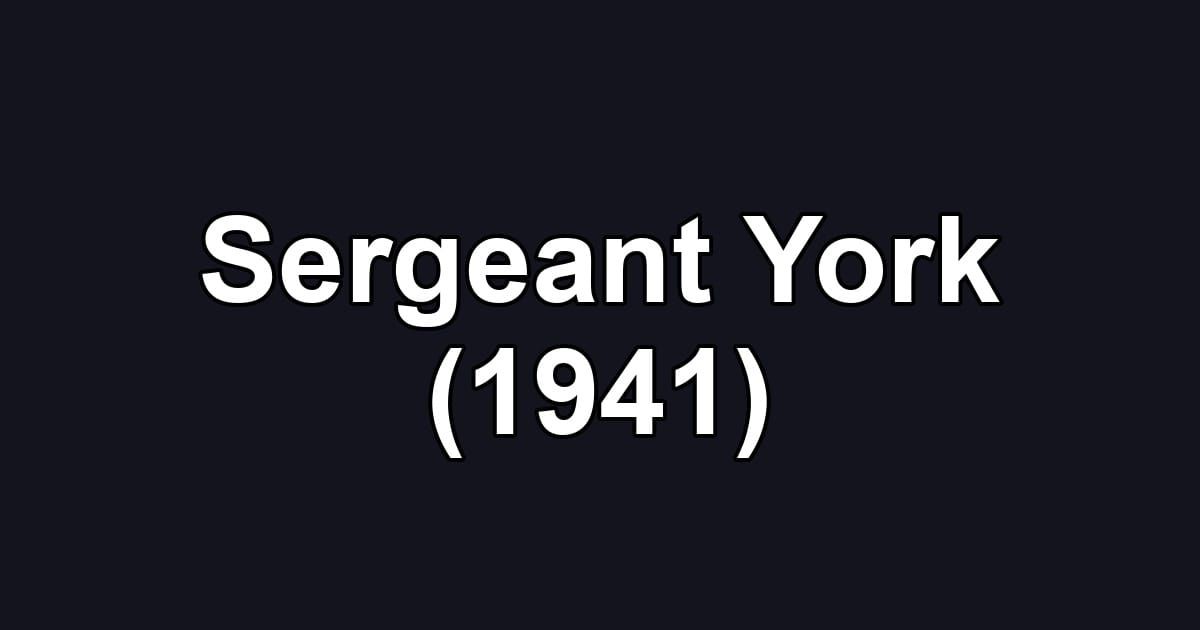 Sergeant York (1941)