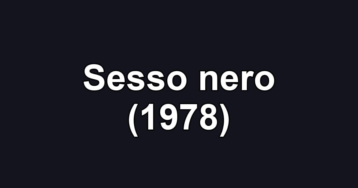 Sesso nero (1978)