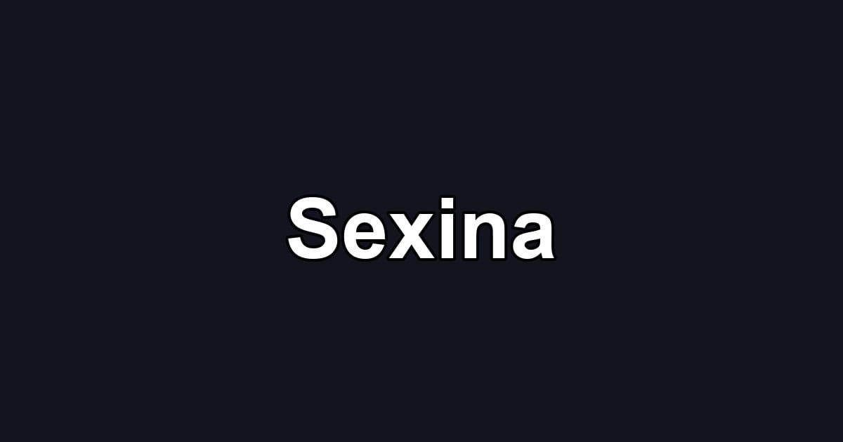 Sexina